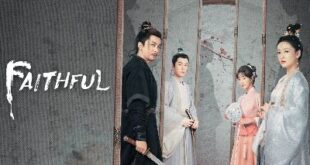 Faithful (2023) is a Korean drama