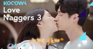 Love Naggers 3 is a Korean drama